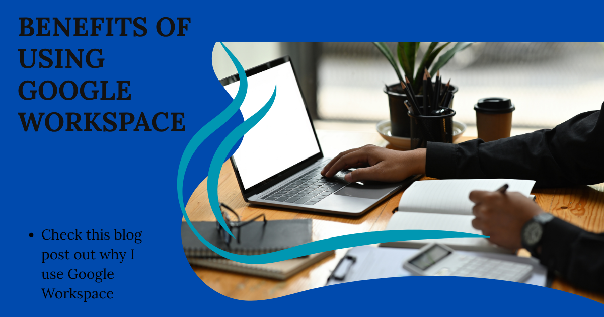 Why Google Workspace is the Ultimate Productivity Powerhouse for Your Business